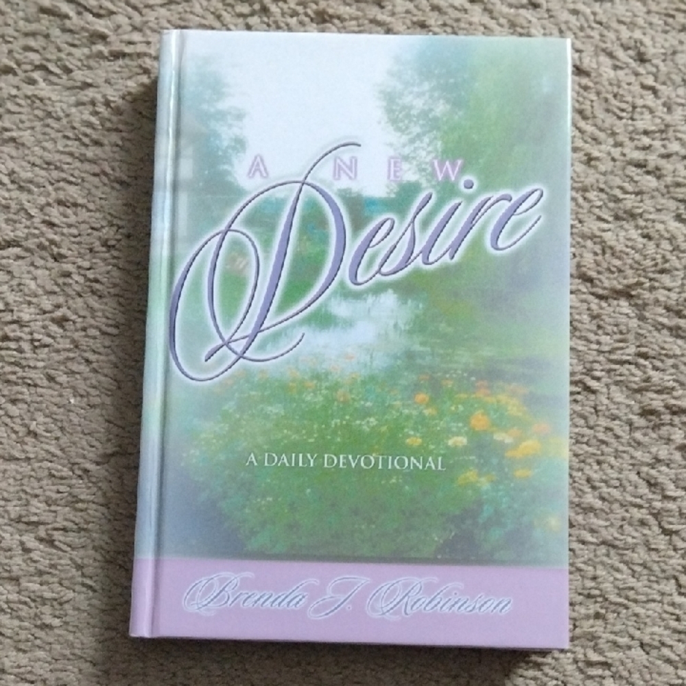 A New Desire: A Daily Devotional Coffee Table Book